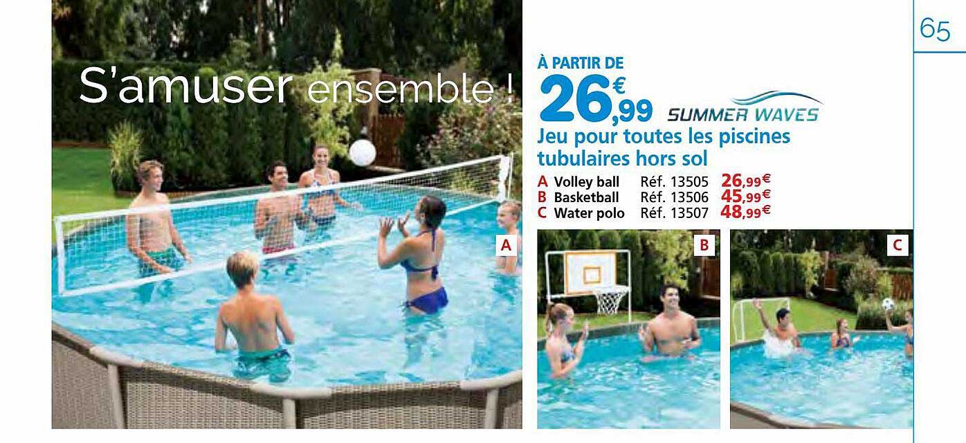 jeu pour toutes les piscines tubulaires hors sol summer waves
