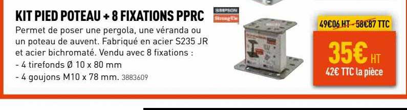 kit pied poteau + 8 fixations pprc
