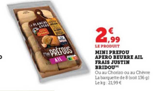 mini préfou apéro beurre ail frais justin bridou