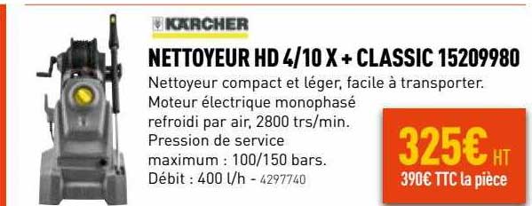 Nettoyeur Hd 4-10 X + Classic 15209980 Kärcher