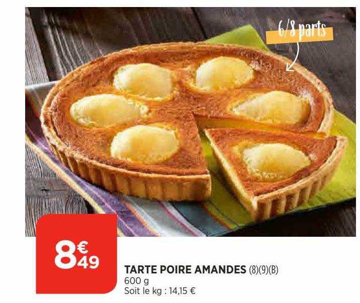 Tarte Poire Amandes