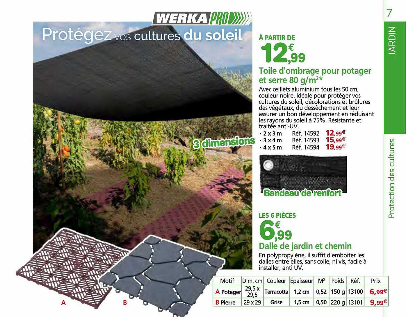 toile d'ombrage pour potager et serre 80 g-m² werka pro, dalle de jardin et chemin werka pro, bandeau de renfort werka pro