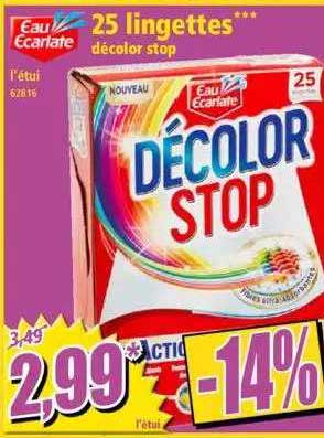 25 lingettes décolor stop eau écarlate