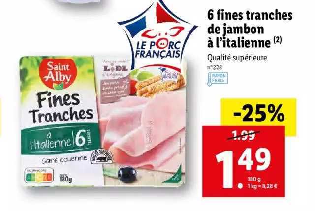 6 fines tranches de jambon à l'italienne saint alby