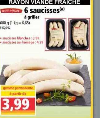 6 Saucisses à Griller