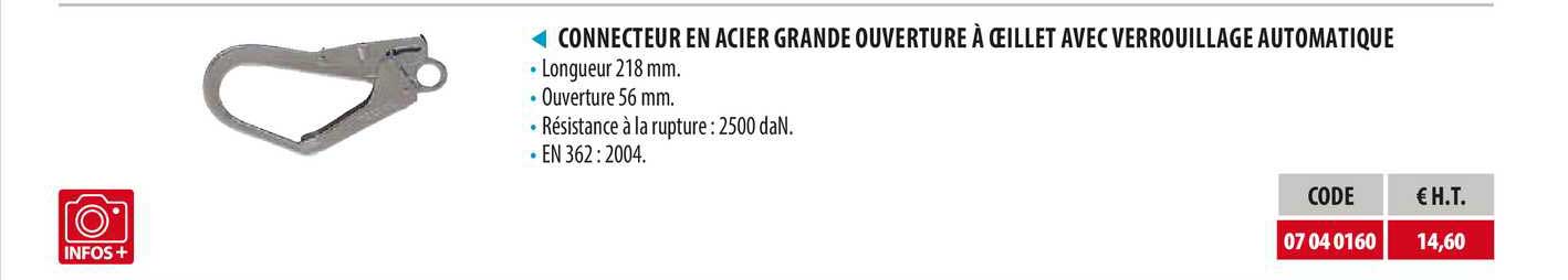connecteur en acier grande ouverture à œillet avec verrouillage automatique