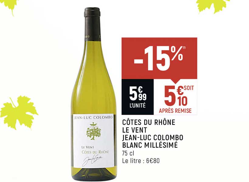 côtes du rhône le vent jean-luc colombo blanc millésimé