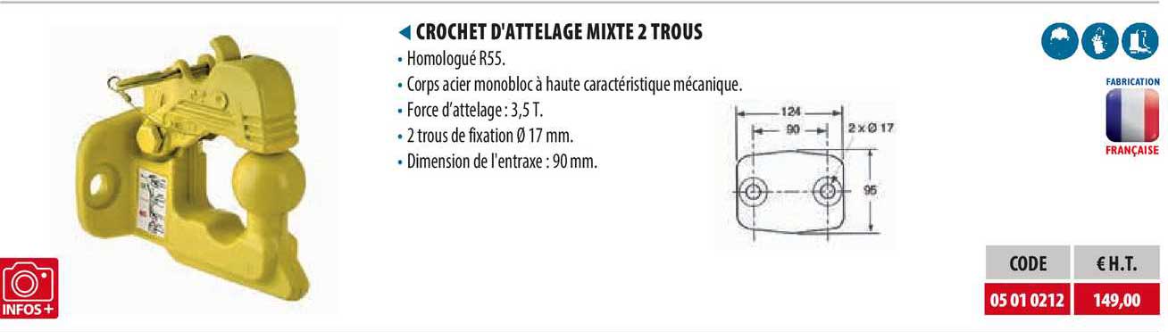crochet d'attelage mixte 2 trous