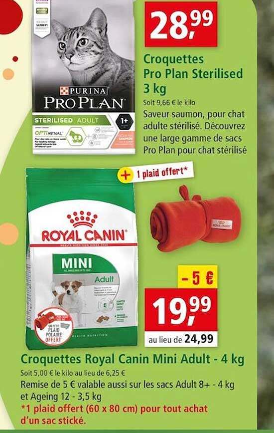 Croquettes Pro Plan Sterilised 3 Kg, Croquettes Royal Canin Mini Adulte - 4 Kg