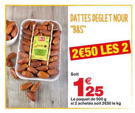 dattes deglet nour "b&s"