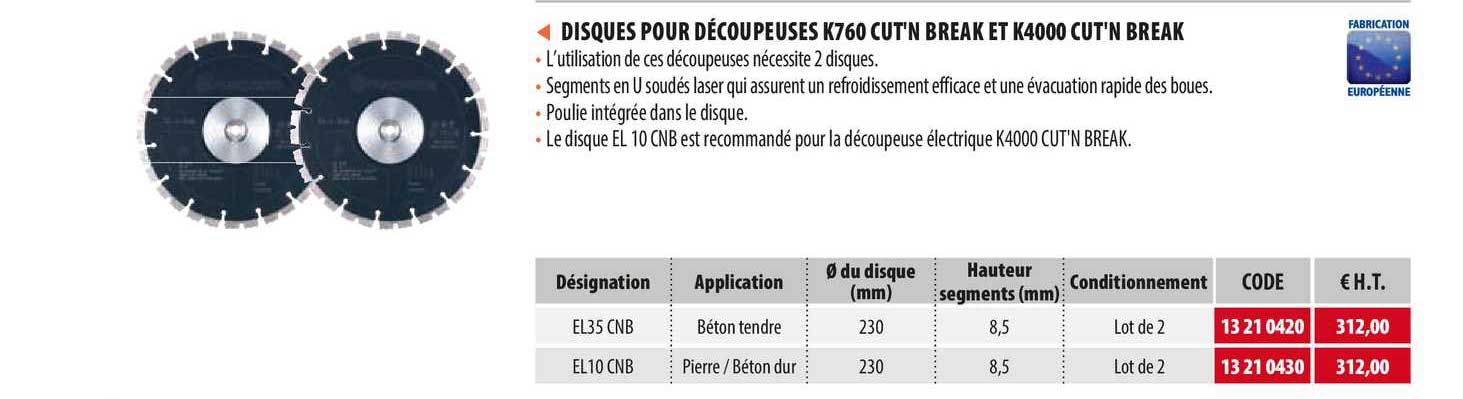 Disques Pour Découpeuses K760 Cut'n Break Et K4000 Cut'n Break