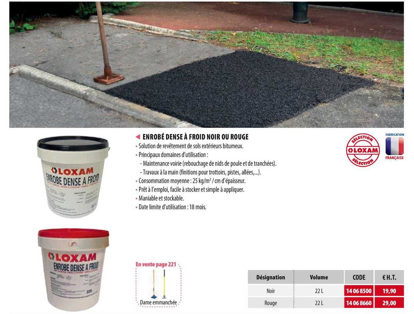 enrobé dense à froid noir ou rouge