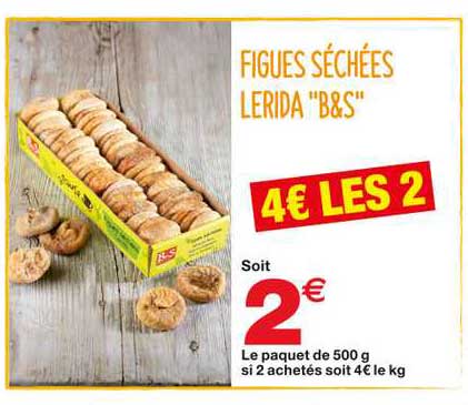 figues séchées lerida "b&s"
