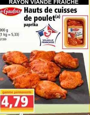Haut De Cuisses De Poulet Le Gaulois