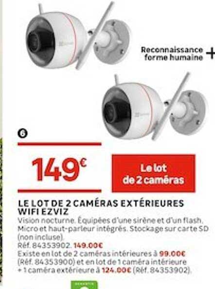 le lot de 2 caméras extérieures wifi ezviz