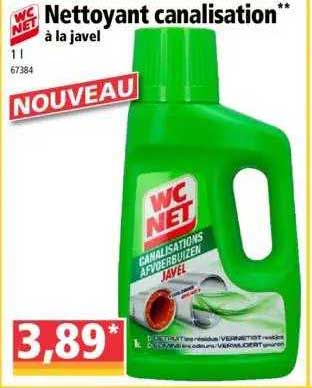 nettoyant canalisation à la javel wc net