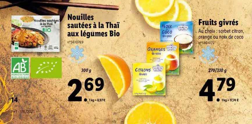 nouilles sautées à la thaï aux légumes bio, fruits givrés