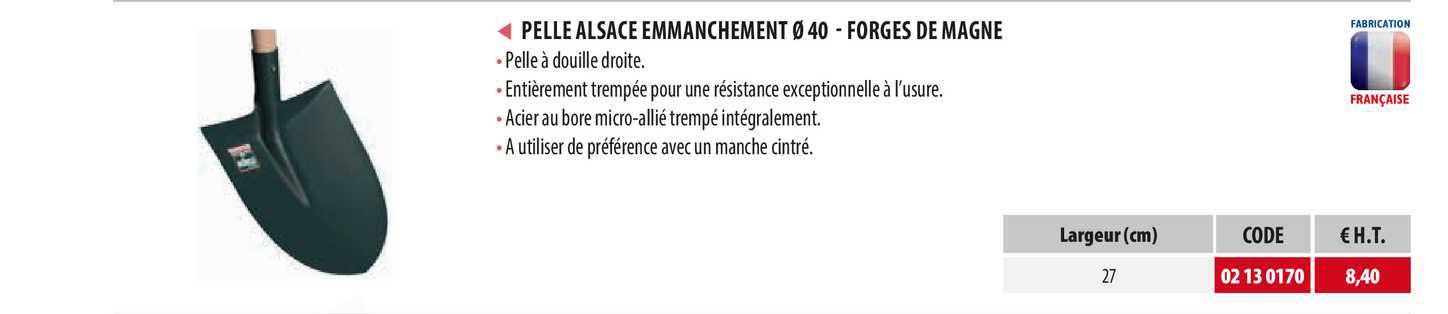 pelle alsace emmanchement 40 - forges de magne
