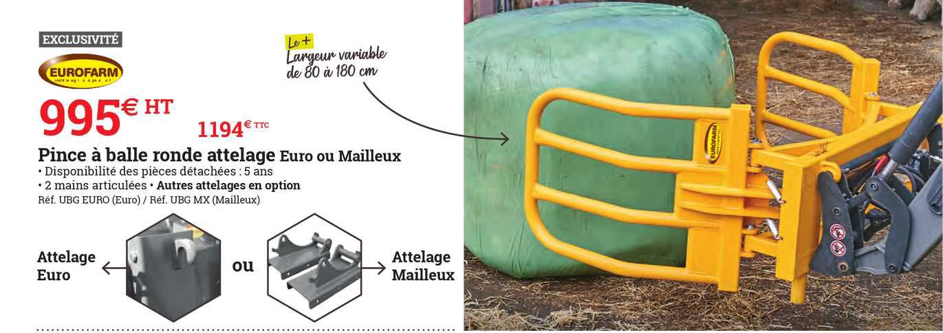 pince à balle ronde attelage euro ou mailleux eurofarm