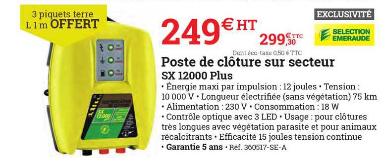 poste de clôture sur secteur sx 12000 plus