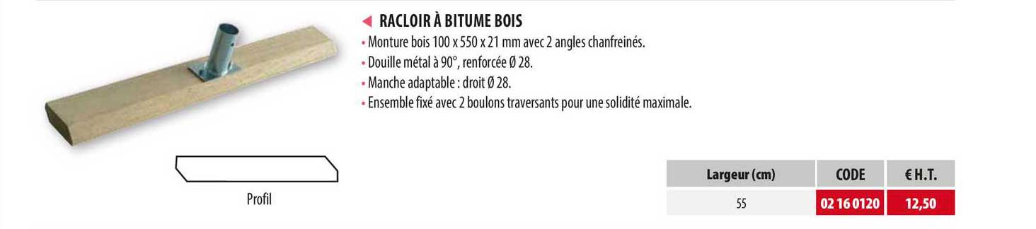 racloir à bitume bois