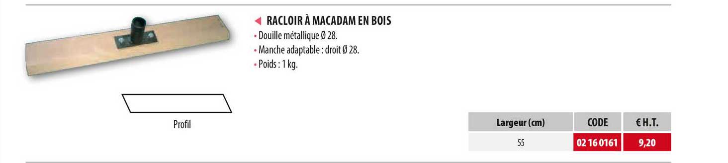 racloir à macadam en bois