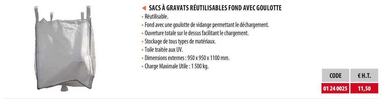 sacs à gravats réutilisables fond avec goulotte