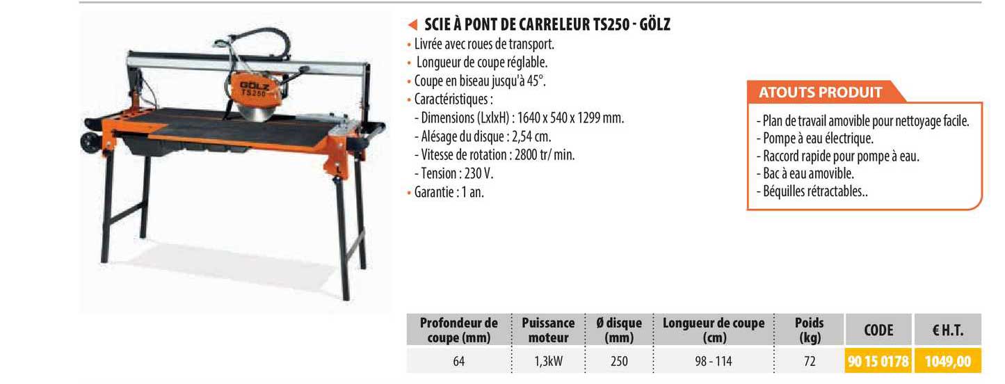 scie à pont de carreleur ts250 - gölz