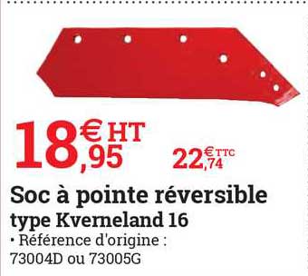 soc à pointe réversible type kverneland 16