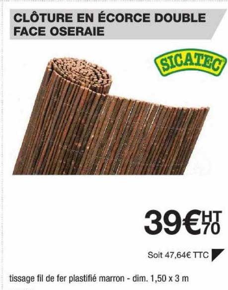 clôture en écorce double face oseraie sicatec