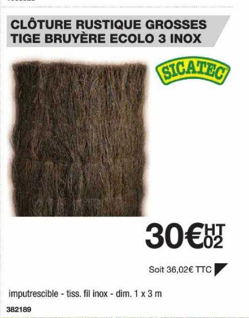 clôture rustique grosses tige bruyère écolo 3 inox sicatec