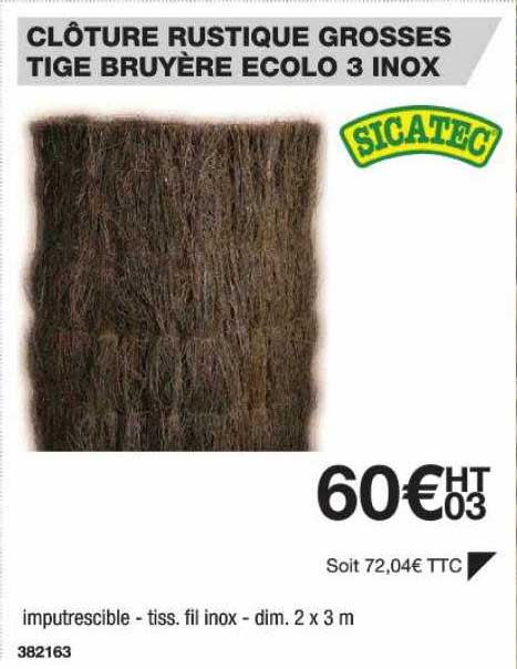 clôture rustique grosses tige bruyère écolo 3 inox sicatec