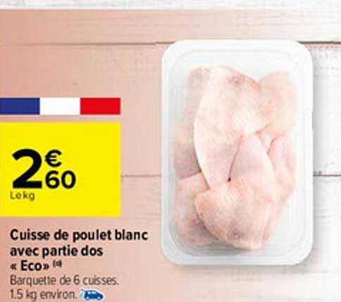 cuisse de poulet blanc avec partie dos "éco"