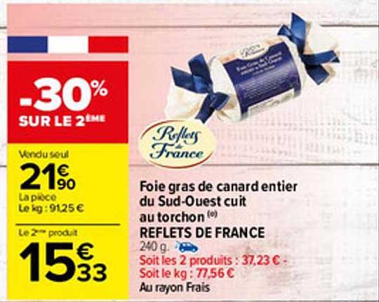 foie gras de canard entier du sud-ouest cuit au torchon reflets de france