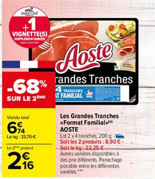 les grandes tranches "format familial" aoste