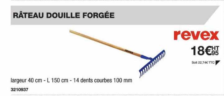 râteau douille forgée revex