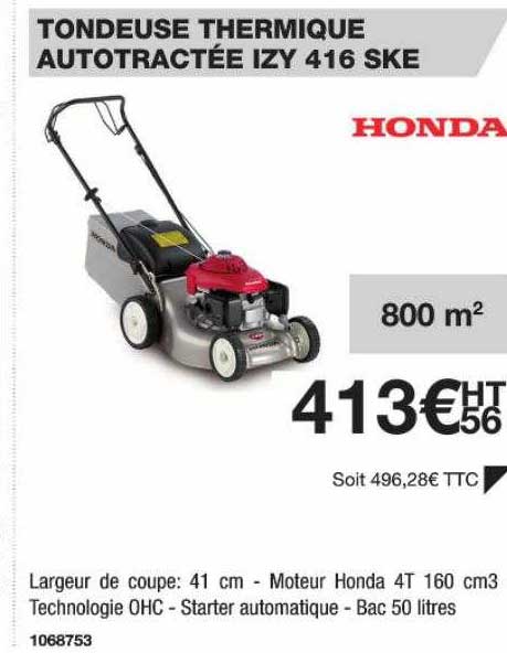tondeuse thermique autotractée izy 416 ske honda