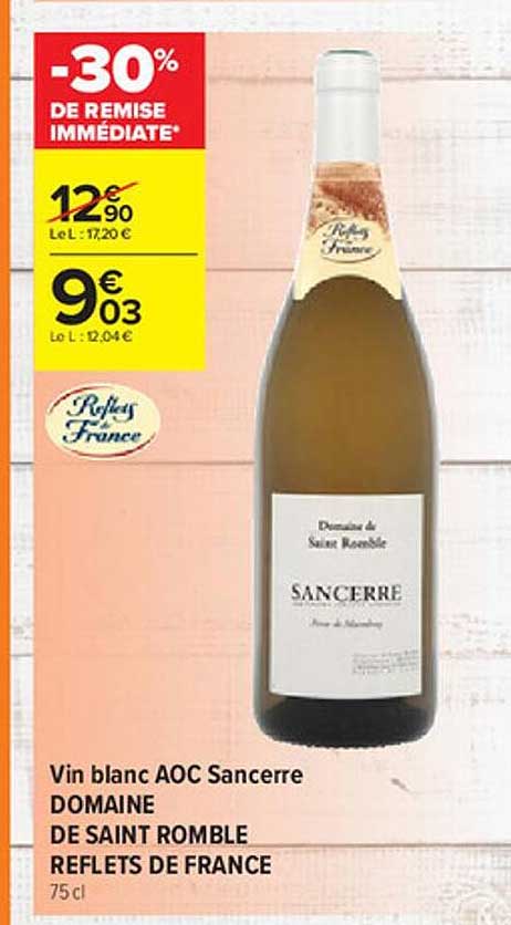 vin blanc aoc sancerre domaine de saint romble reflets de france