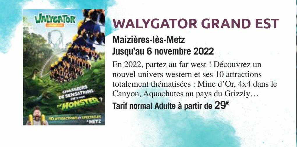 walygator grand est maizières-lès-metz