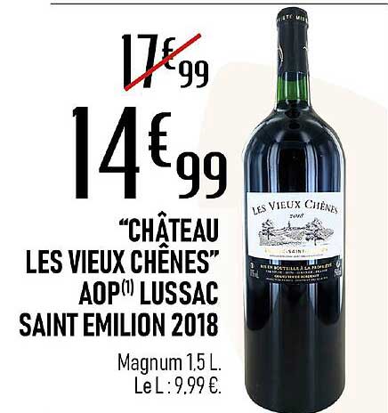 "château les vieux chênes" aop lussac saint émilion 2018