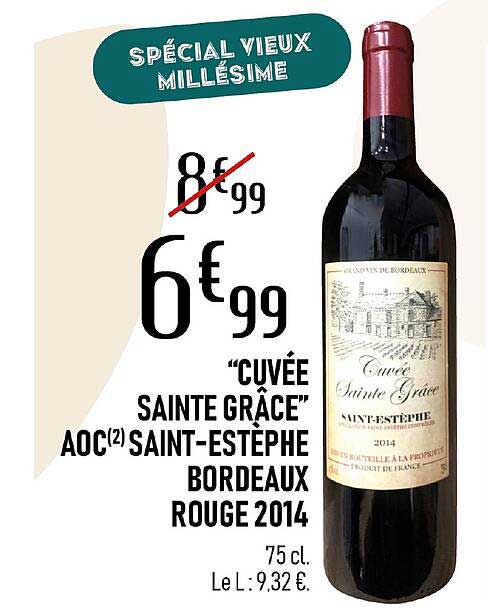"cuvée sainte grâce" aoc saint-estèphe bordeaux rouge 2014