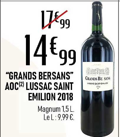 "grands bersans" aoc lussac saint émilion 2018