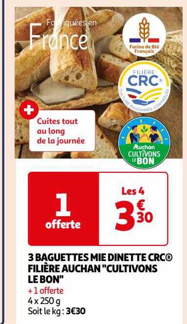 3 baguettes mie dinette crc filière auchan "cultivons le bon"