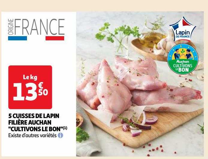 5 cuisses de lapin filière auchan "cultivons le bon"