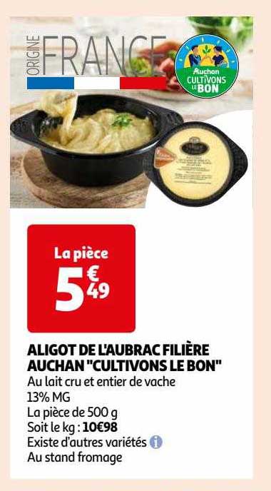 aligot de l'aubrac filière auchan "cultivons le bon"
