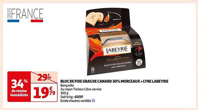 bloc de foie gras de canard 30% morceaux + lyre labeyrie