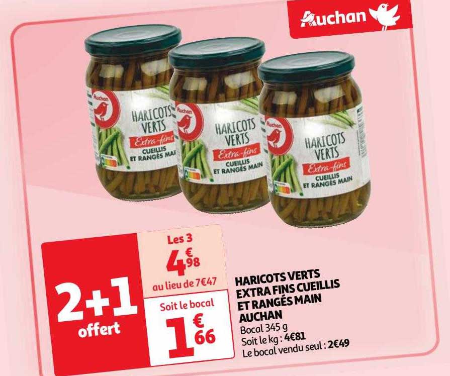 haricots verts extra fins cueillis et rangés main auchan