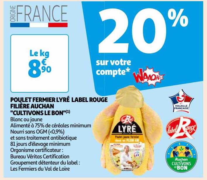 poulet fermier lyré label rouge filière auchan "cultivons le bon"