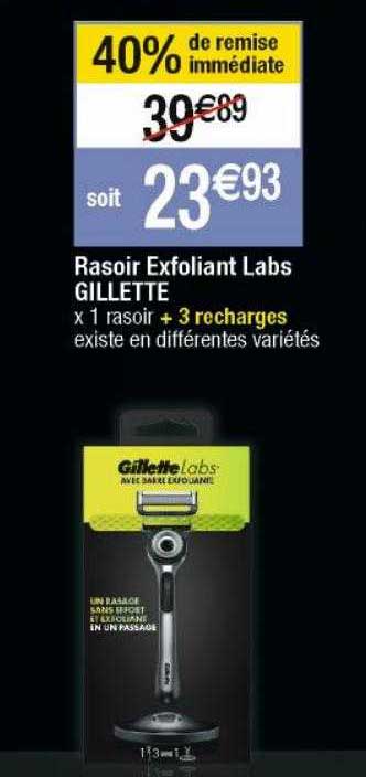 rasoir exfoliant labs gillette