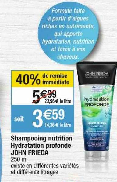 shampooing nutrition hydratation profonde john frieda